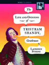 Imagen de portada para The Life and Opinions of Tristram Shandy, Gentleman
